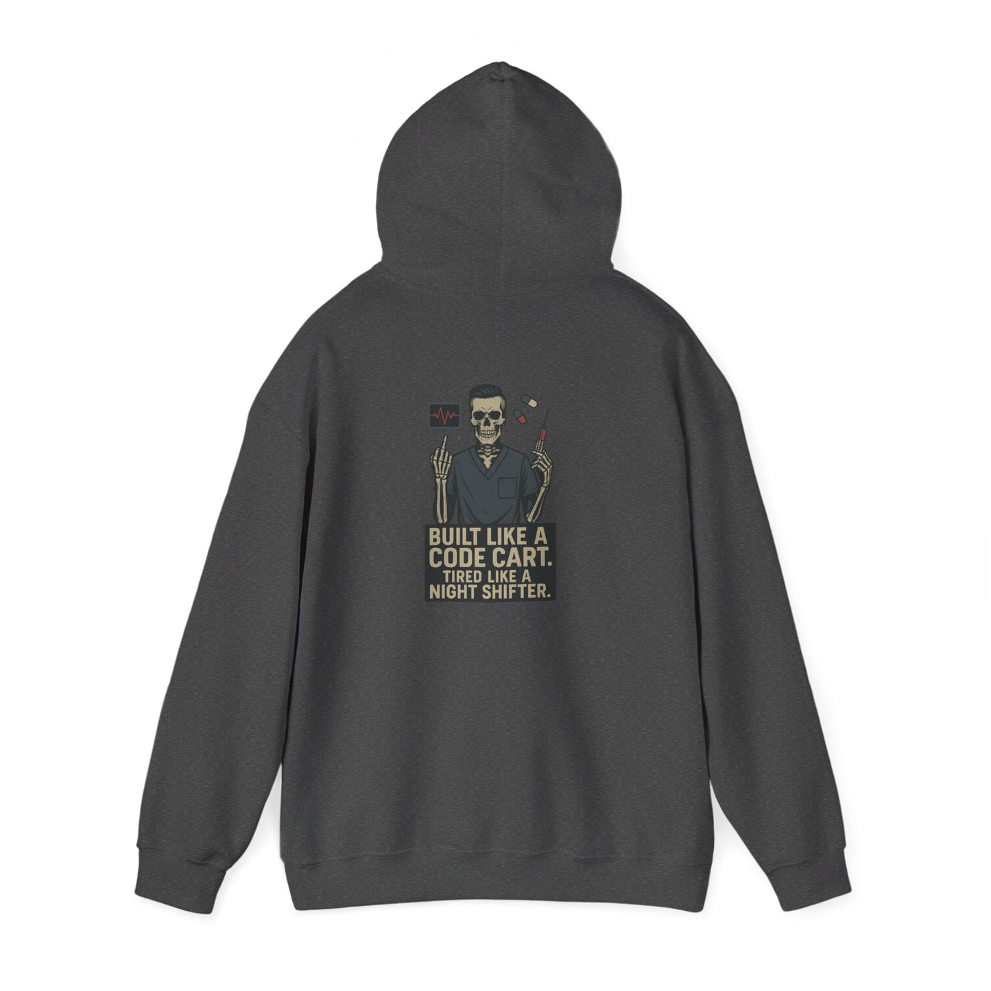 “Built Like a Code Cart. Tired Like a Night Shifter.” – Sarcastic Men’s Hoodie