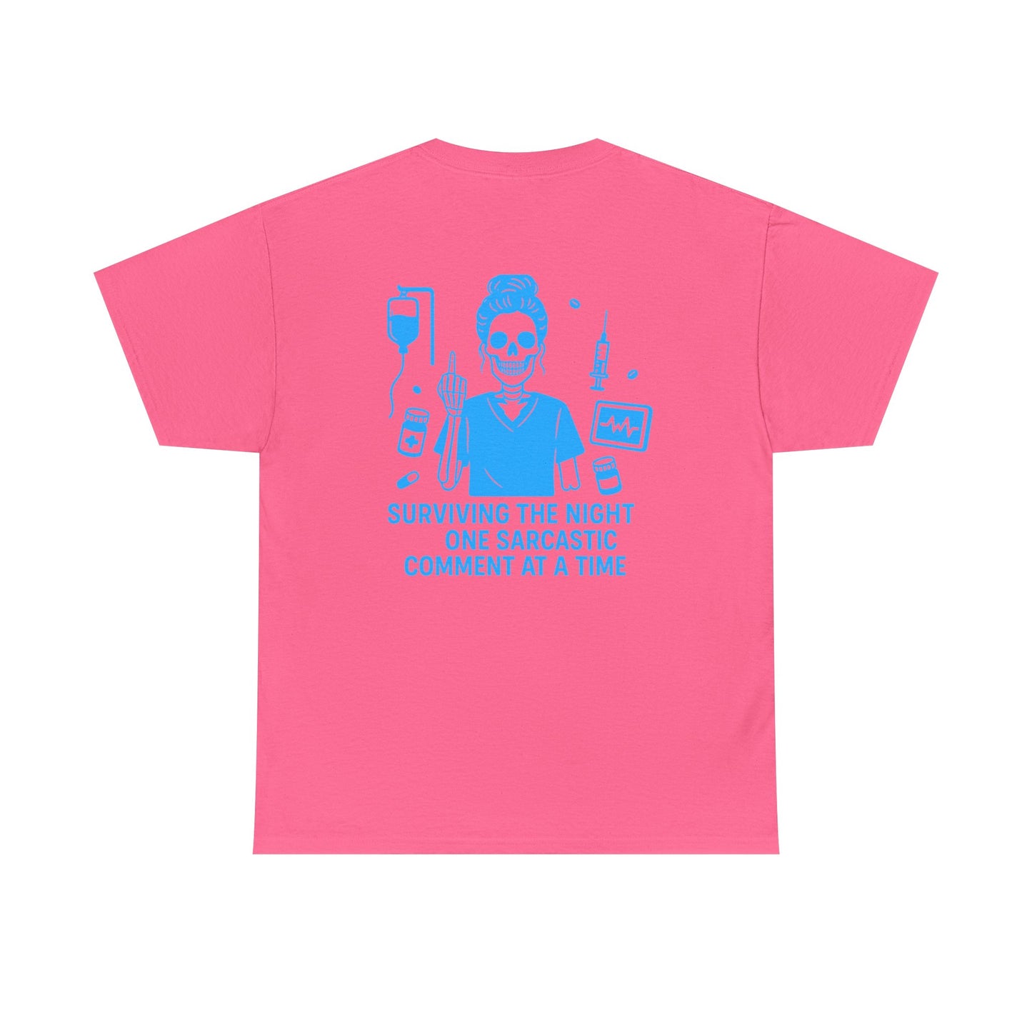“Surviving the Night One Sarcastic Comment at a Time” – Funny Nurse Tee