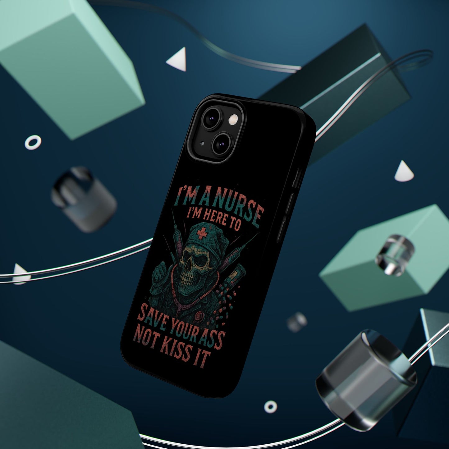 Nurse Humor Phone Case - Magnetic Tough Cases for Healthcare Professionals, Funny Nurse Gifts, Medical Gear, Supportive Nurse Accessories