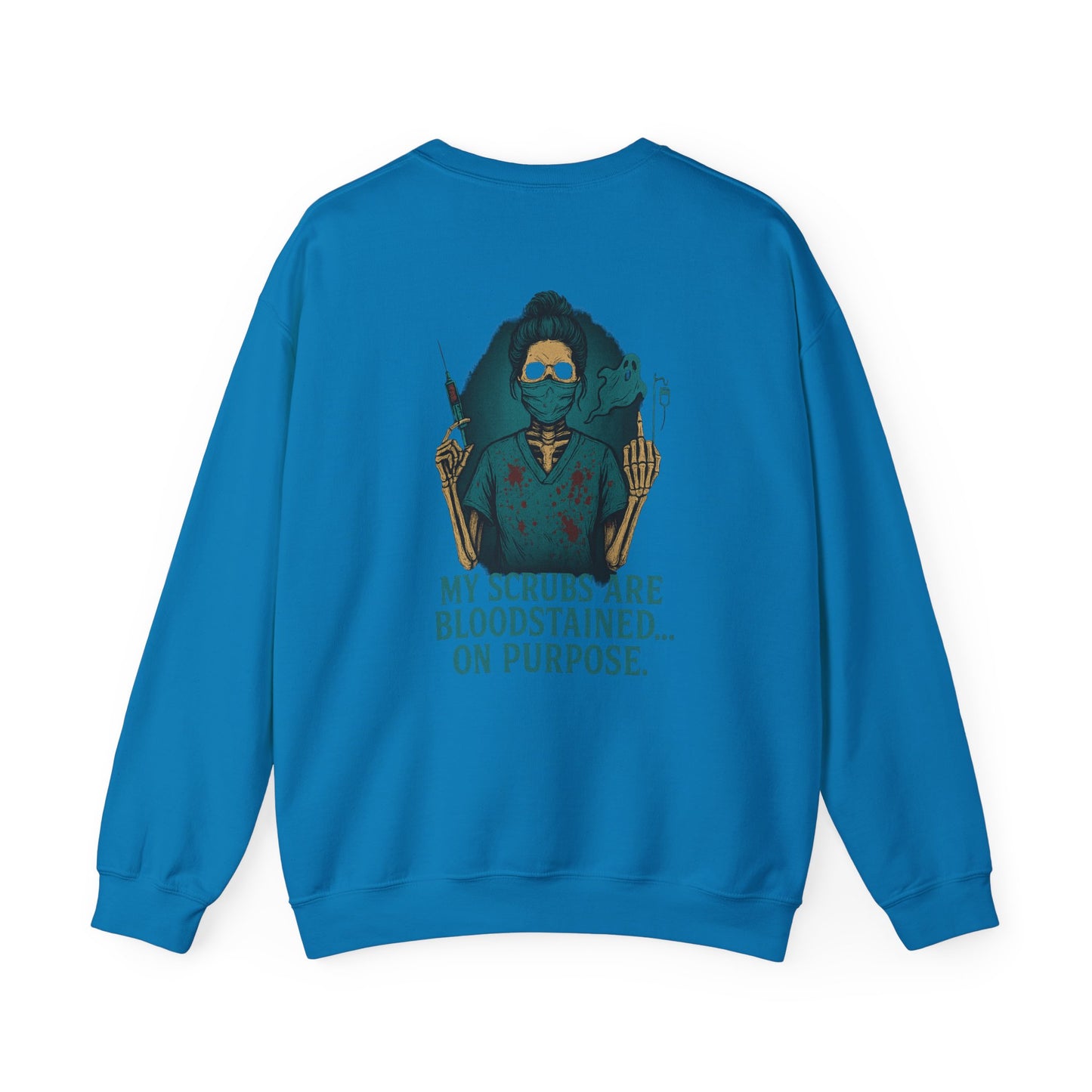 Bloodstained Scrubs Humor Crewneck Sweatshirt, Funny Medical Apparel, Nurse Gift, Halloween Costume, Medical Profession Sweatshirt
