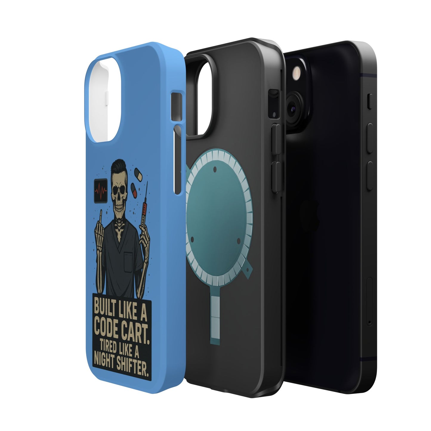 “Built Like a Code Cart. Tired Like a Night Shifter.” – Men’s Nurse Phone Case