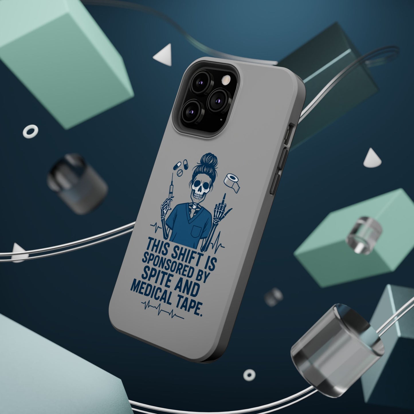 “This Shift Sponsored by Spite and Medical Tape” – Sarcastic Nurse Phone Case