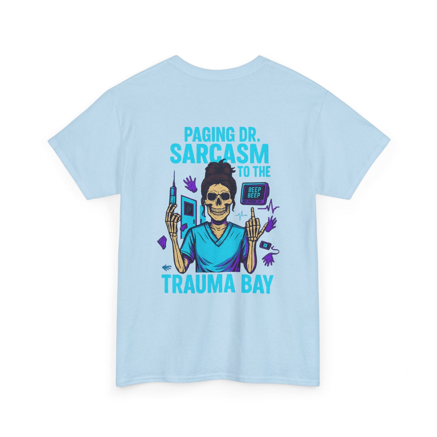 Humorous Unisex Heavy Cotton Tee - Paging Dr. Sarcasm, Funny Graphic T-Shirt for Medical Professionals, Gift for Nurses and Doctors, [...]