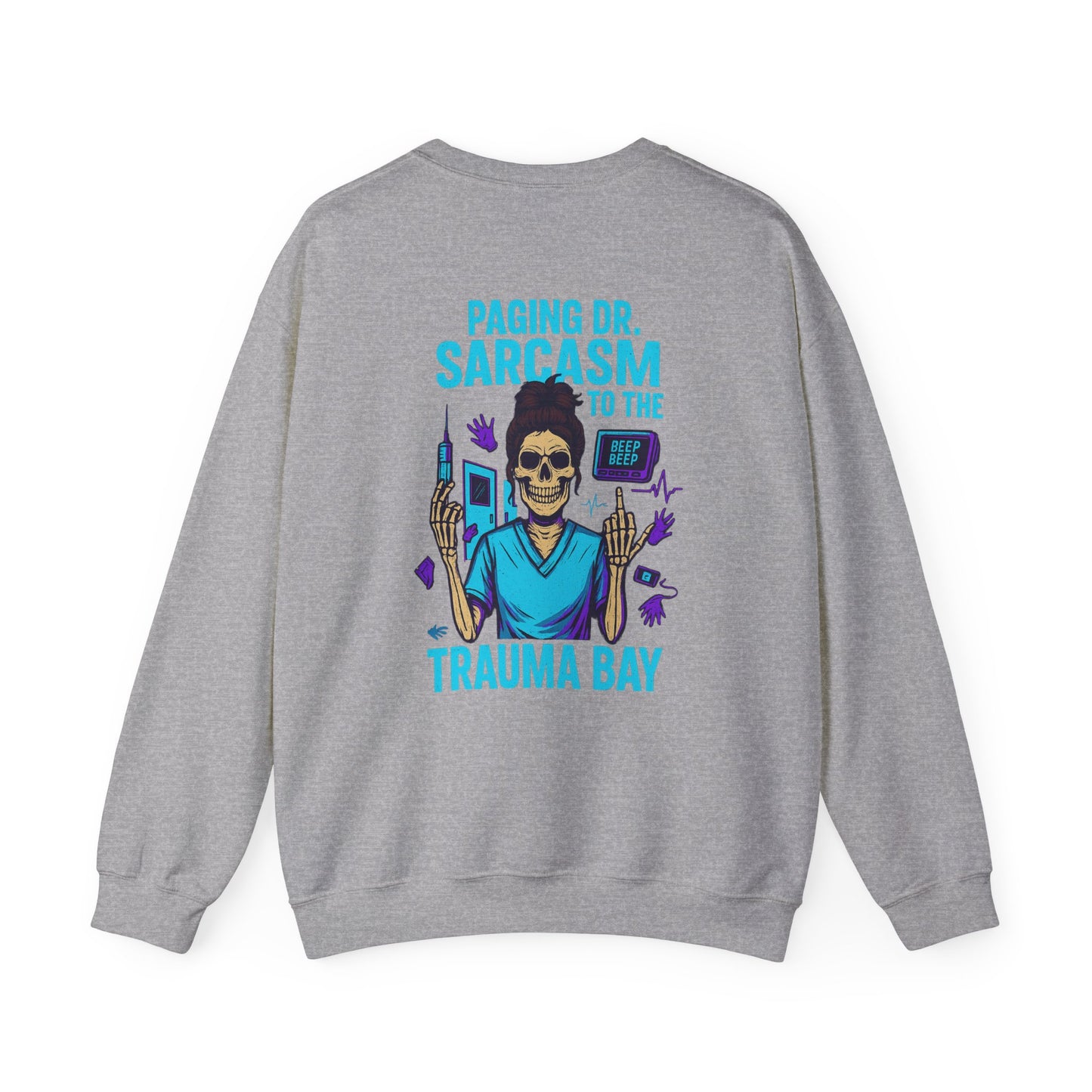 Doctor Sarcasm Crewneck Sweatshirt, Funny Sweatshirt, Medical Humor Apparel, Gift for Healthcare Workers, Unisex Sweatshirt