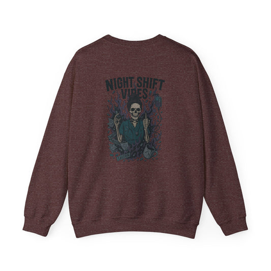 “Night Shift Vibes” – Funny Unisex Sweatshirt