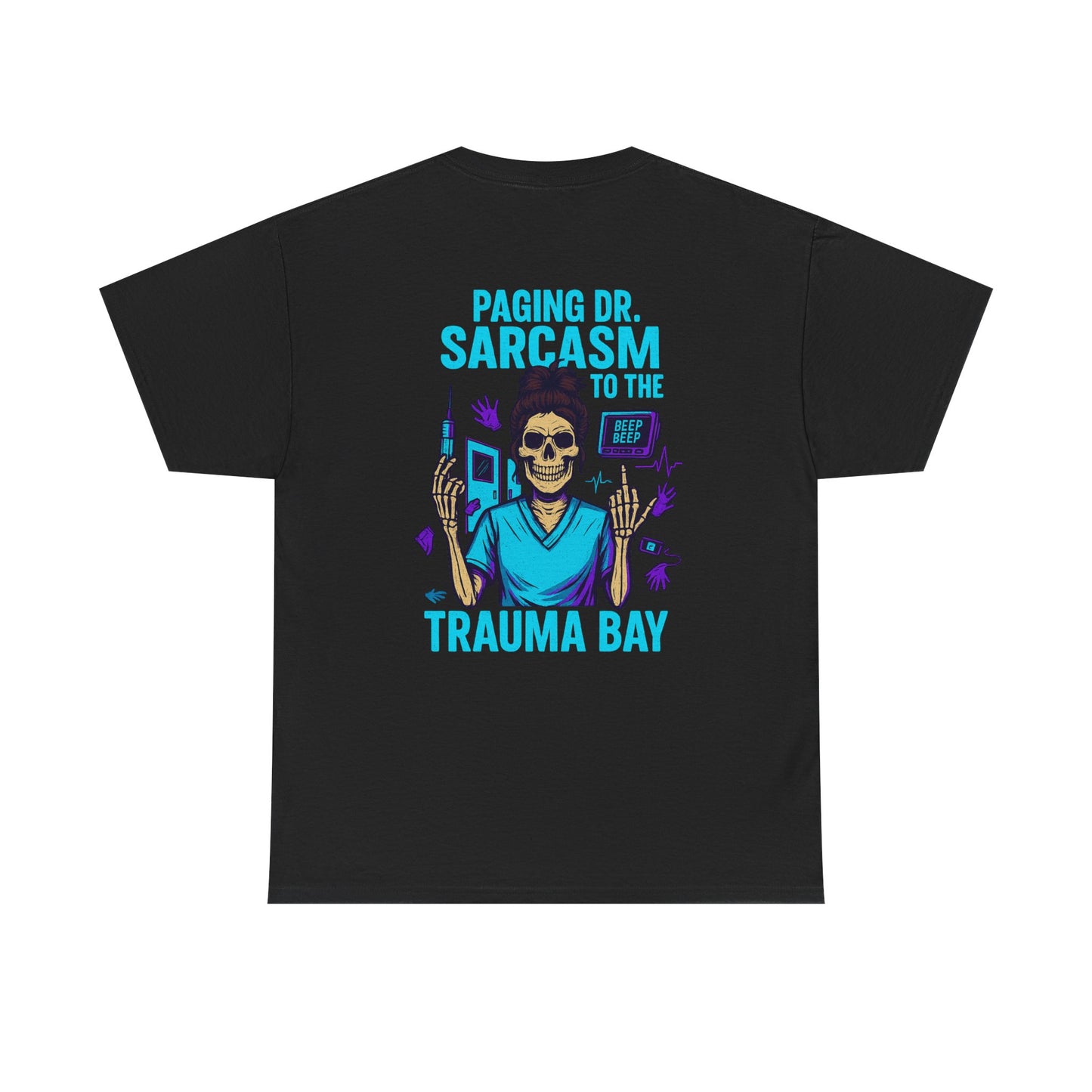 Humorous Unisex Heavy Cotton Tee - Paging Dr. Sarcasm, Funny Graphic T-Shirt for Medical Professionals, Gift for Nurses and Doctors, [...]