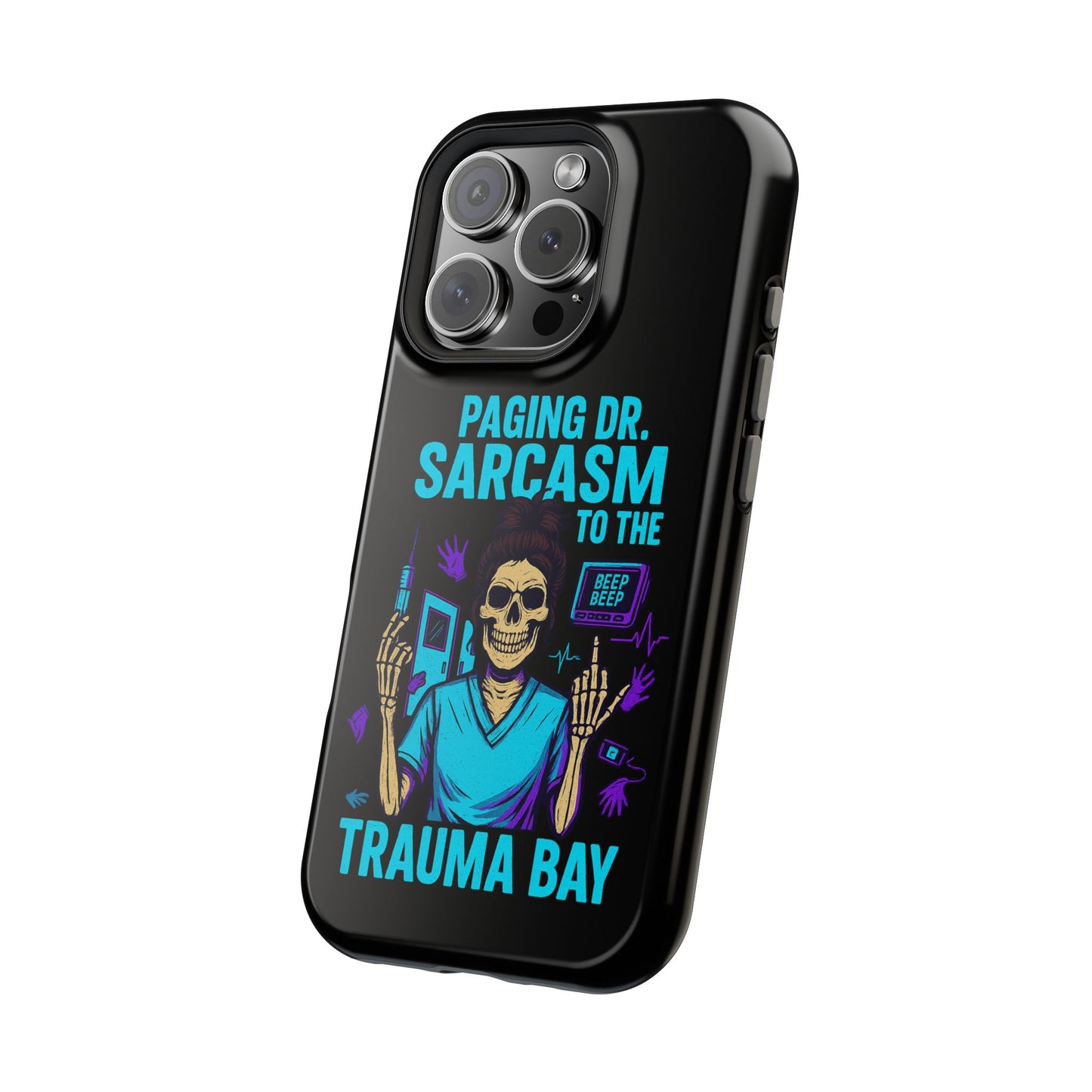 Medical Humor Magnetic Cases - Paging Dr. Sarcasm, Doctor Phone Case, Funny Gift for Nurses, Hospital Staff, Sarcastic Design