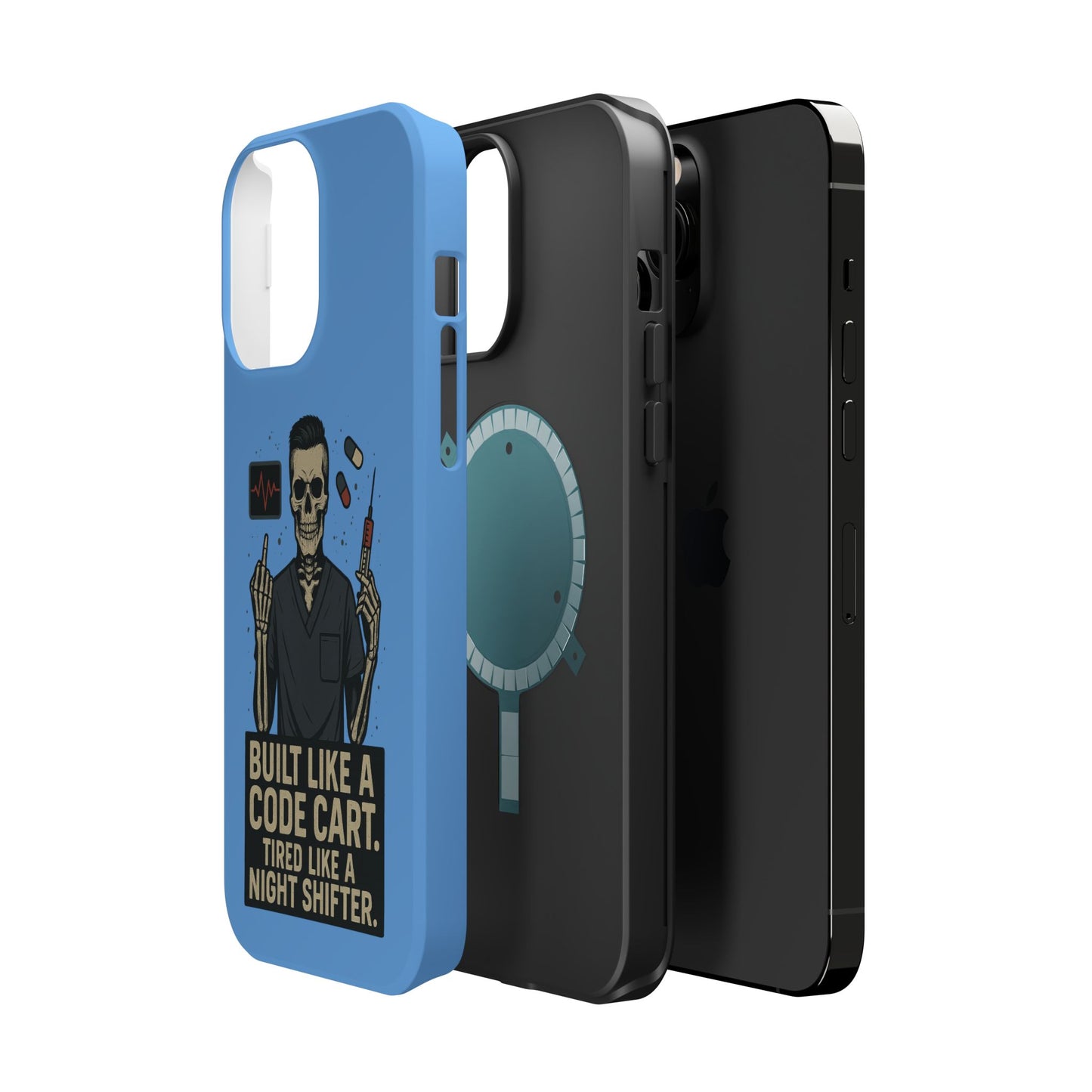 “Built Like a Code Cart. Tired Like a Night Shifter.” – Men’s Nurse Phone Case