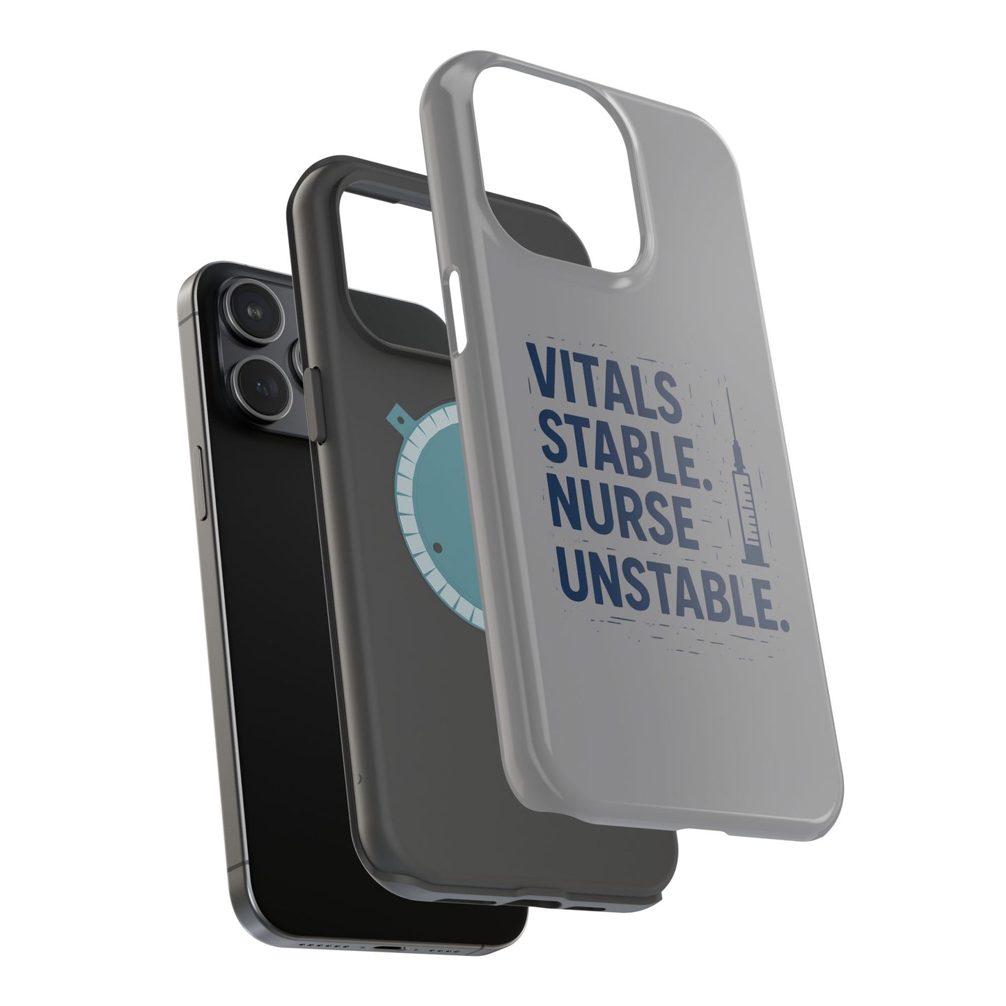 “Vitals Stable. Nurse Unstable.” – Sarcastic Nurse Phone Case