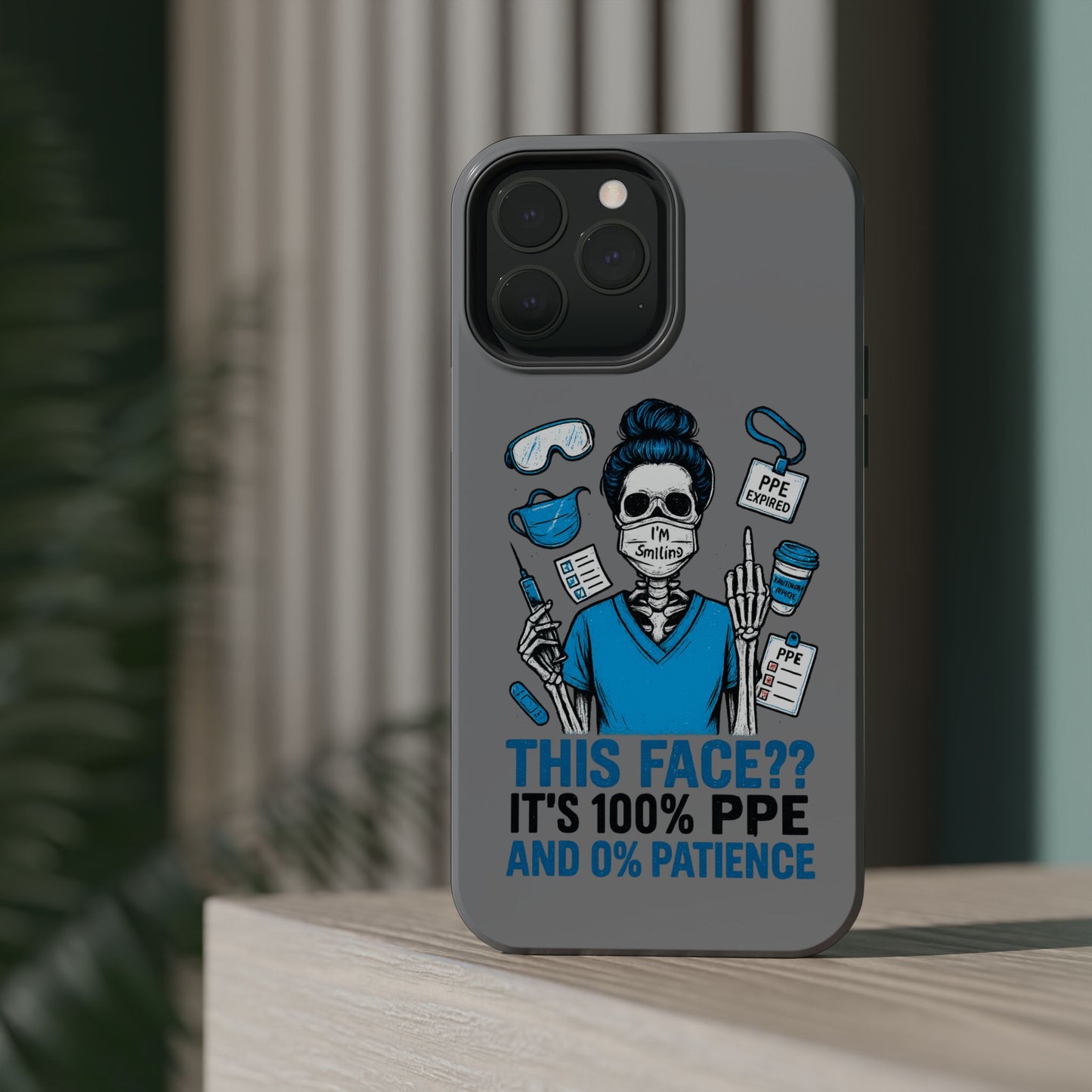 “This Face? It’s 100% PPE and 0% Patience.” – Chaos Nurse Phone Case
