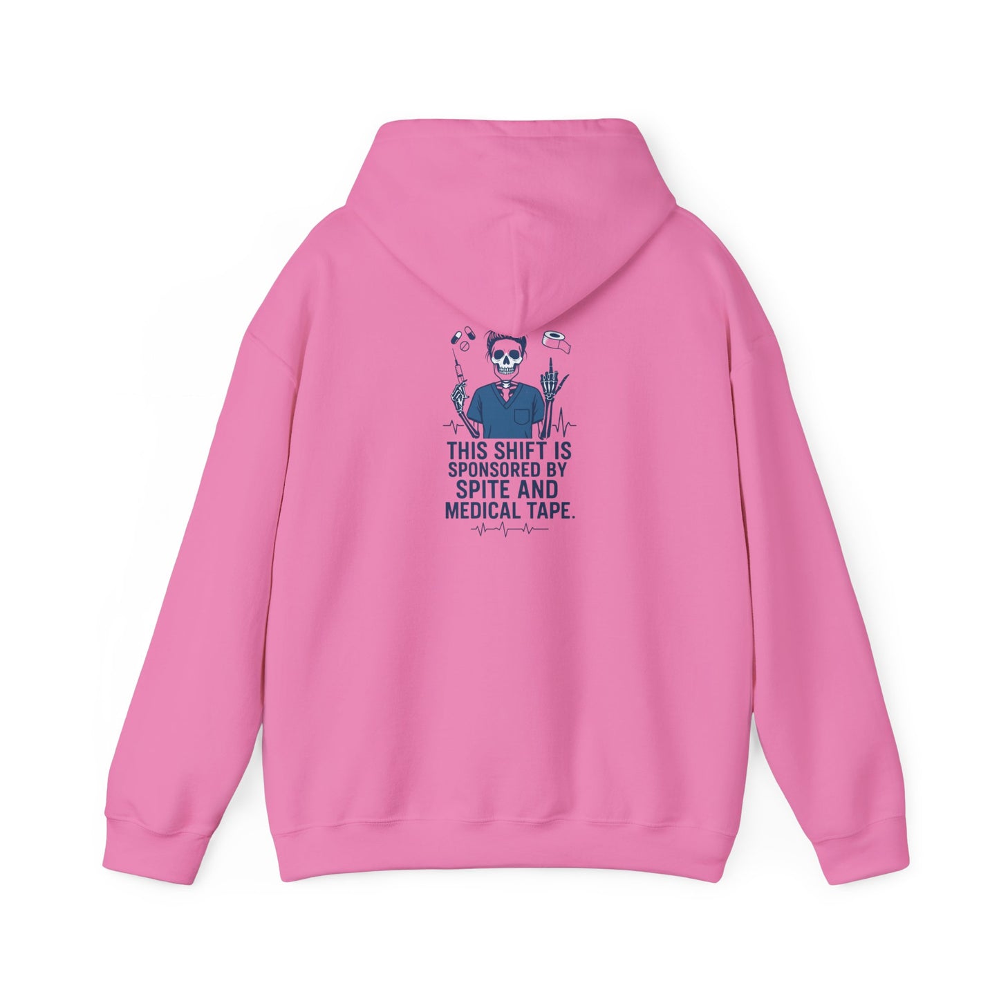 “This Shift Sponsored by Spite and Medical Tape” – Chaotic Nurse Hoodie