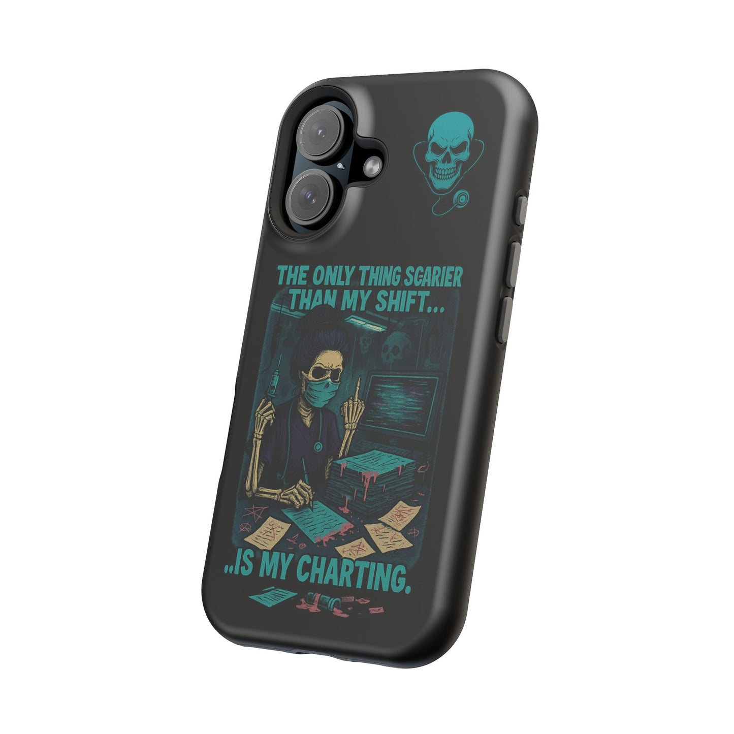 Healthcare Scary Shift Phone Case, Nurse Gift, Medical Humor Case, Halloween Phone accessory, Magnetic Tough Cases