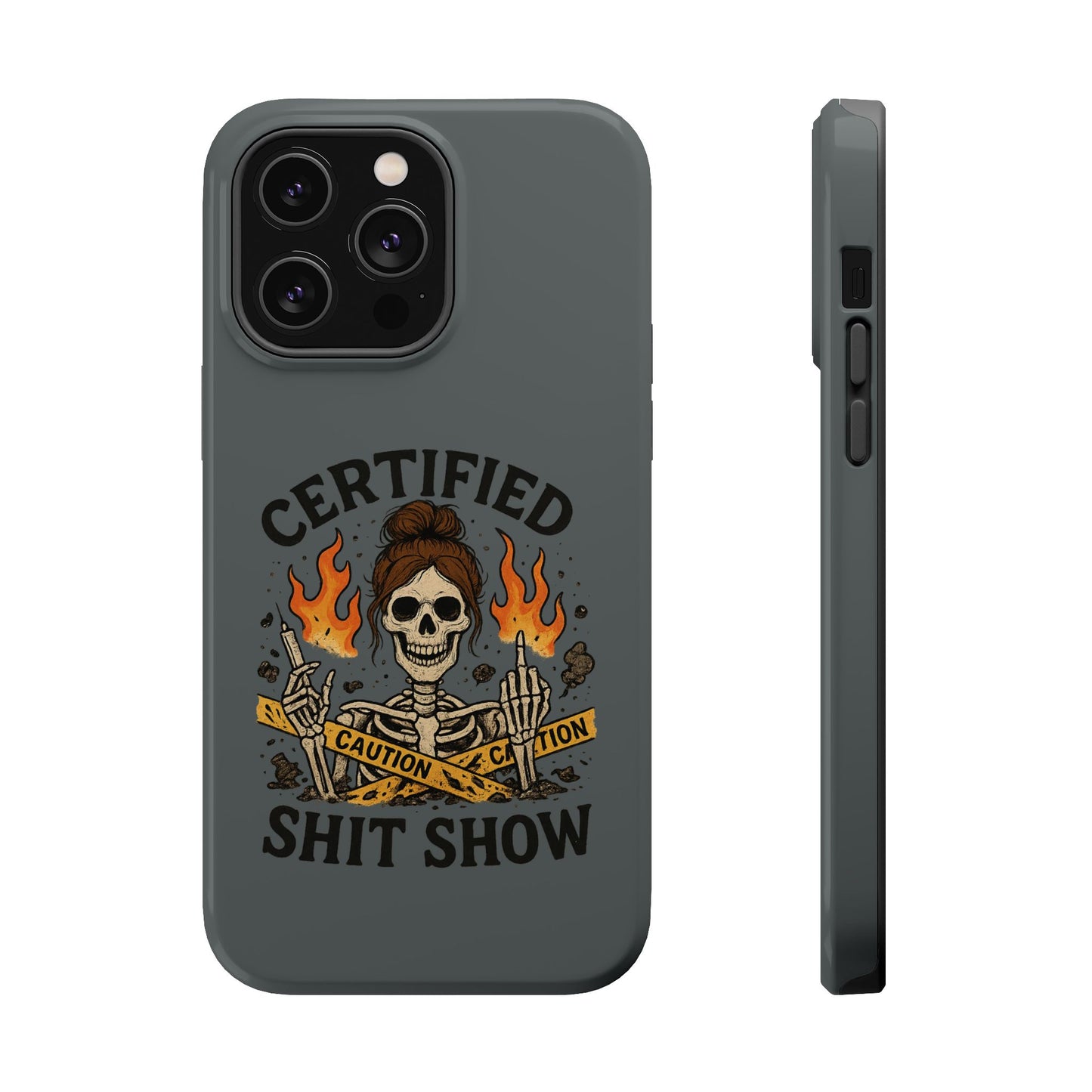 “Certified Shit Show” – Chaotic Nurse Phone Case