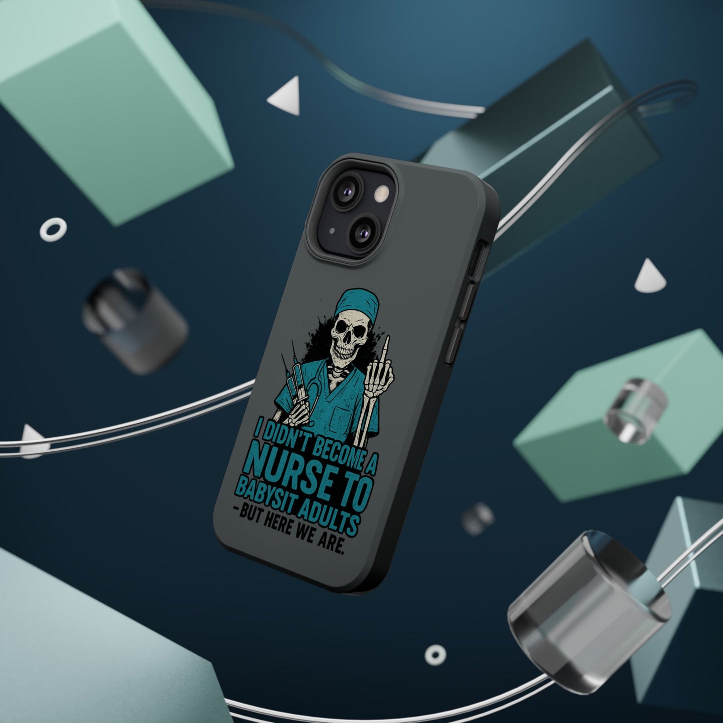 Nurse Humor Magnetic Tough Case, Funny Phone Cover for Nurses, Gift for Nursing Students, Halloween Tech Gift, Nurse Appreciation