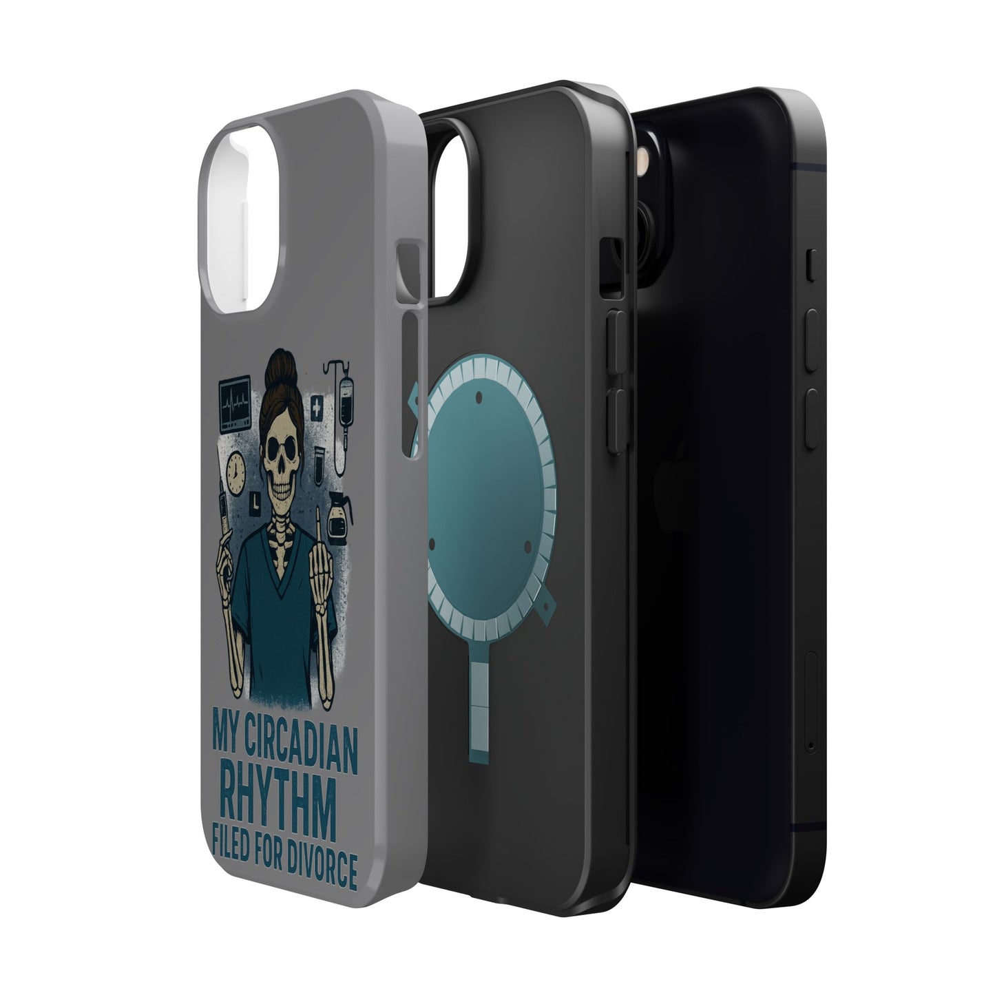 “My Circadian Rhythm Filed for Divorce” – Chaotic Nurse Phone Case