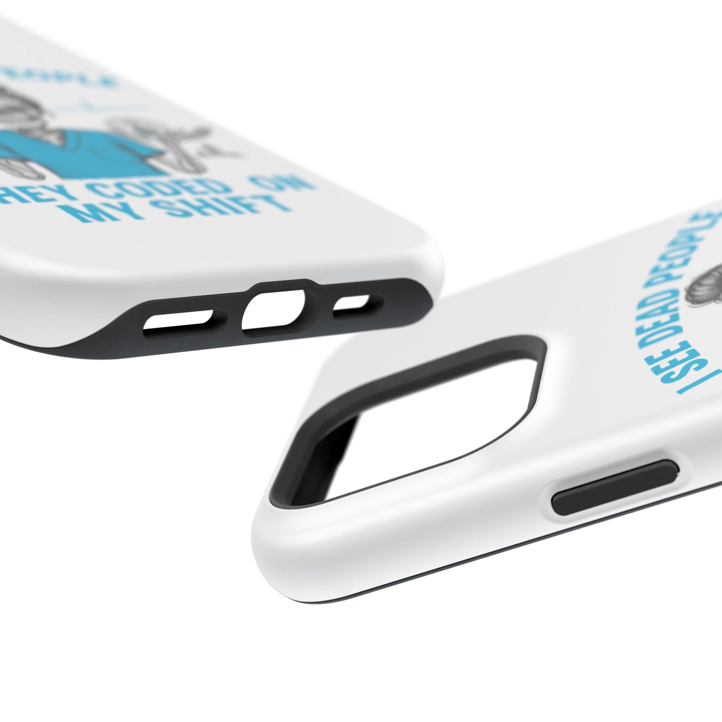 Magnetic Phone Case - I See Dead People, Fun Gift for Nurses, Quirky Healthcare Accessory, Medical Humor, Halloween Novelty, Phone [...]