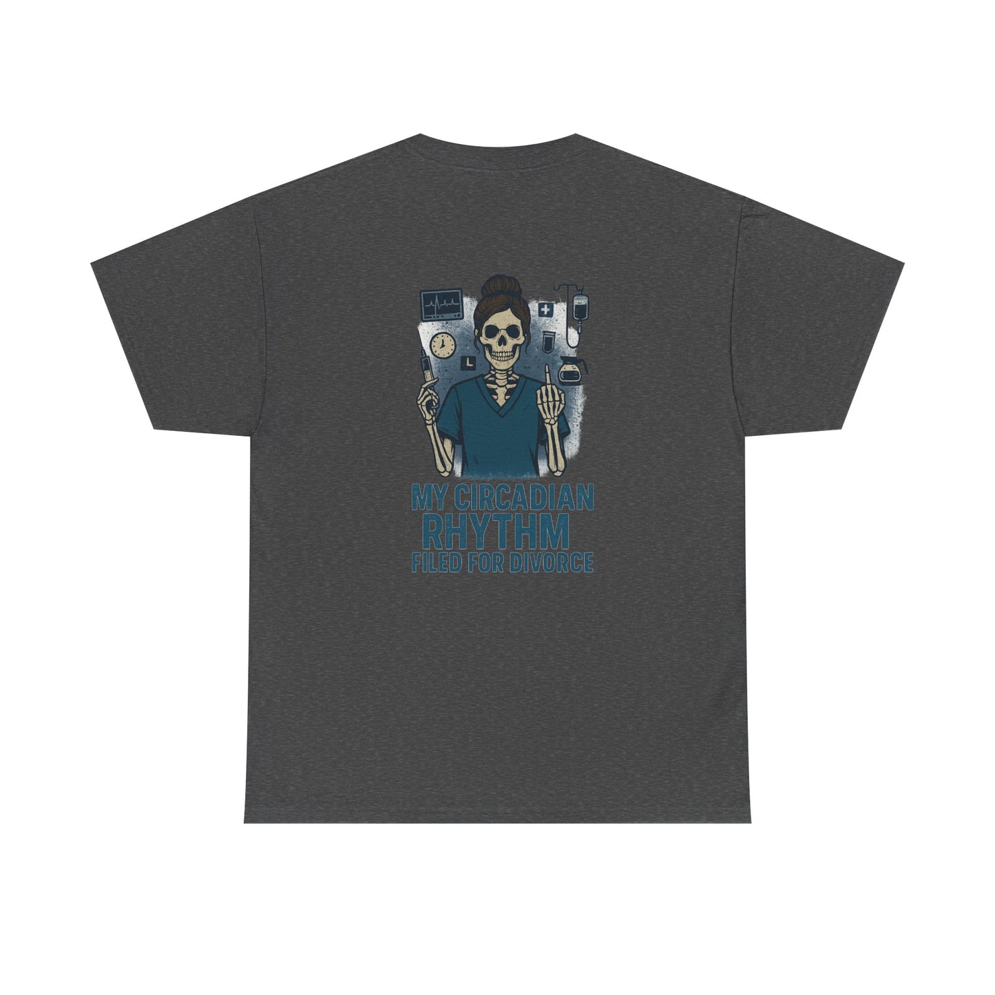 “My Circadian Rhythm Filed for Divorce” – Funny Nurse T-Shirt
