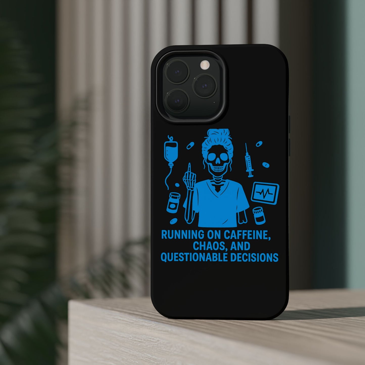 Running on Caffeine, Chaos, and Questionable Decisions” – Nurse Life Phone Case