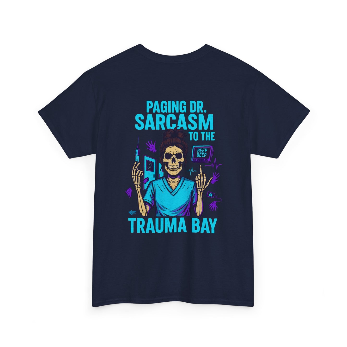 Humorous Unisex Heavy Cotton Tee - Paging Dr. Sarcasm, Funny Graphic T-Shirt for Medical Professionals, Gift for Nurses and Doctors, [...]