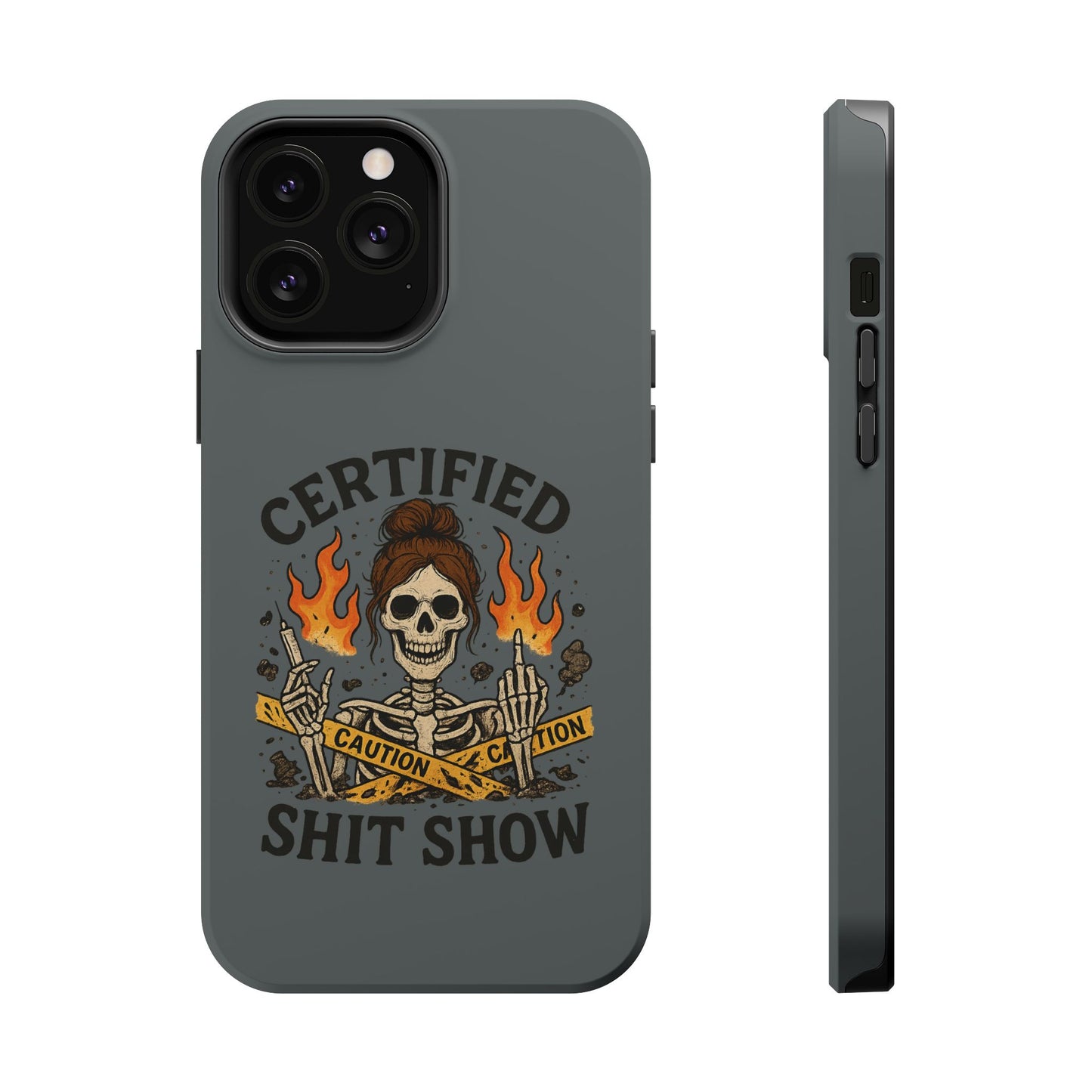 “Certified Shit Show” – Chaotic Nurse Phone Case