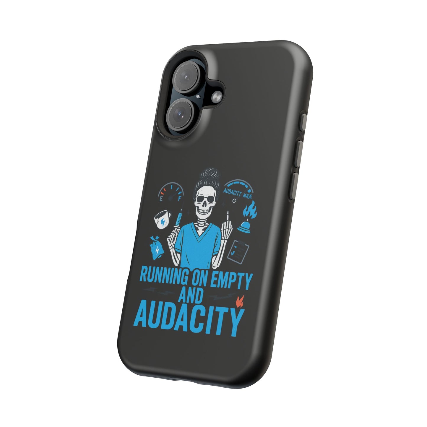“Running on Empty and Audacity” – Nurse Chaos Phone Case