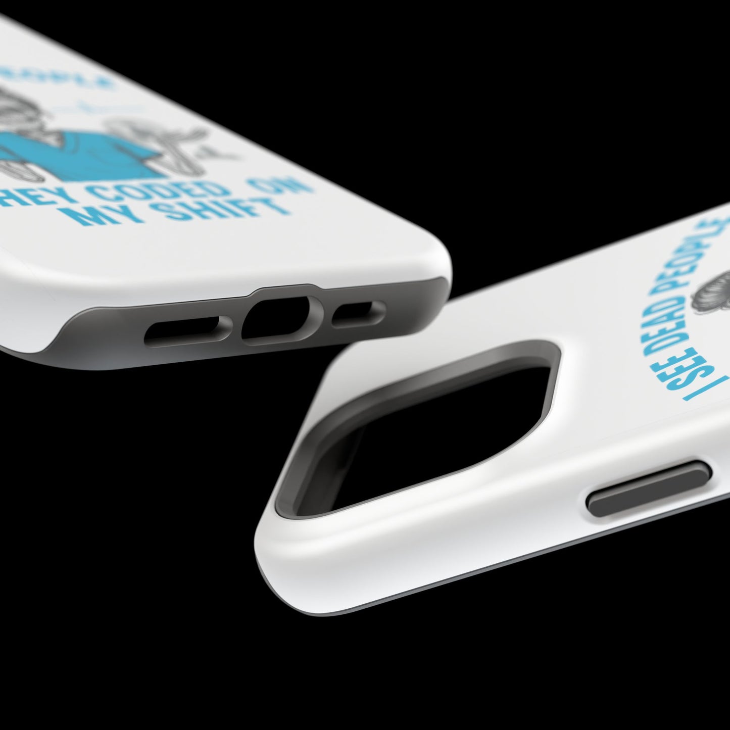 Magnetic Phone Case - I See Dead People, Fun Gift for Nurses, Quirky Healthcare Accessory, Medical Humor, Halloween Novelty, Phone [...]