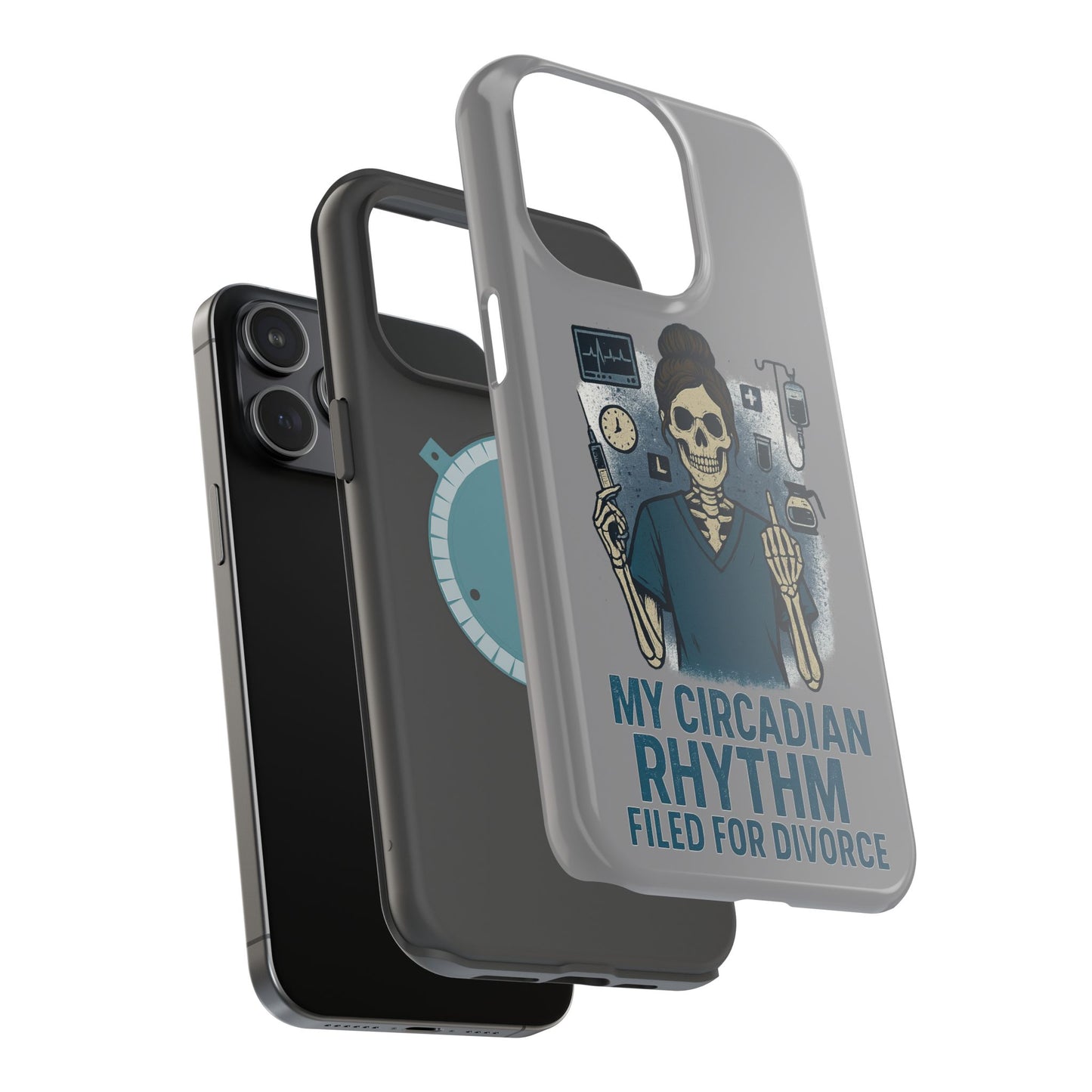 “My Circadian Rhythm Filed for Divorce” – Chaotic Nurse Phone Case