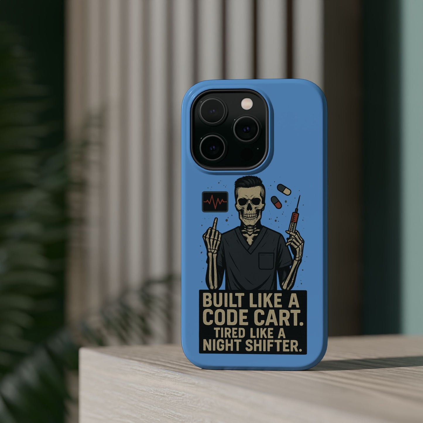 “Built Like a Code Cart. Tired Like a Night Shifter.” – Men’s Nurse Phone Case