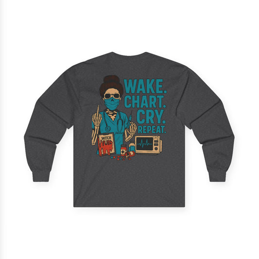 Motivational Long Sleeve Tee, Graphic Tee, Inspirational Shirt, Gift for Creatives, Wake Chart Cry Repeat