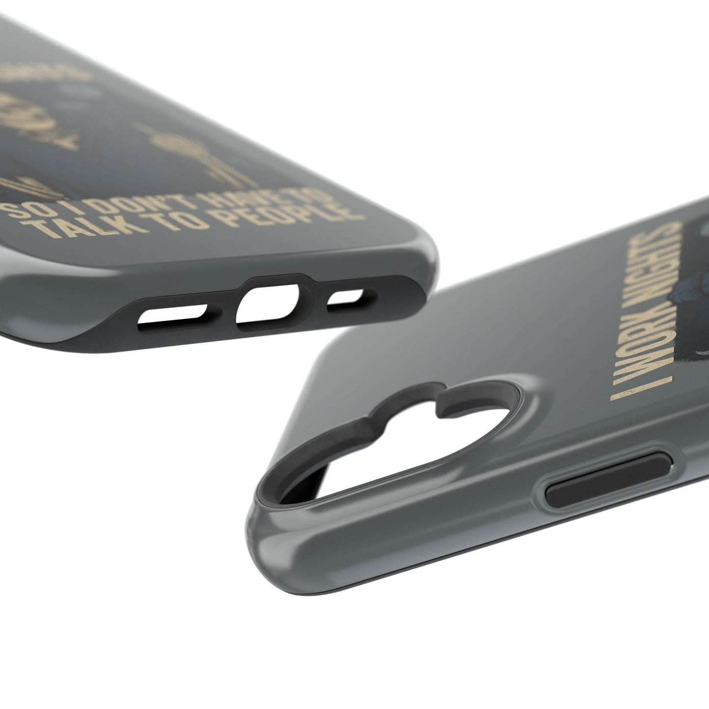 “I Work Nights So I Don’t Have to Talk to People” – Nurse Phone Case