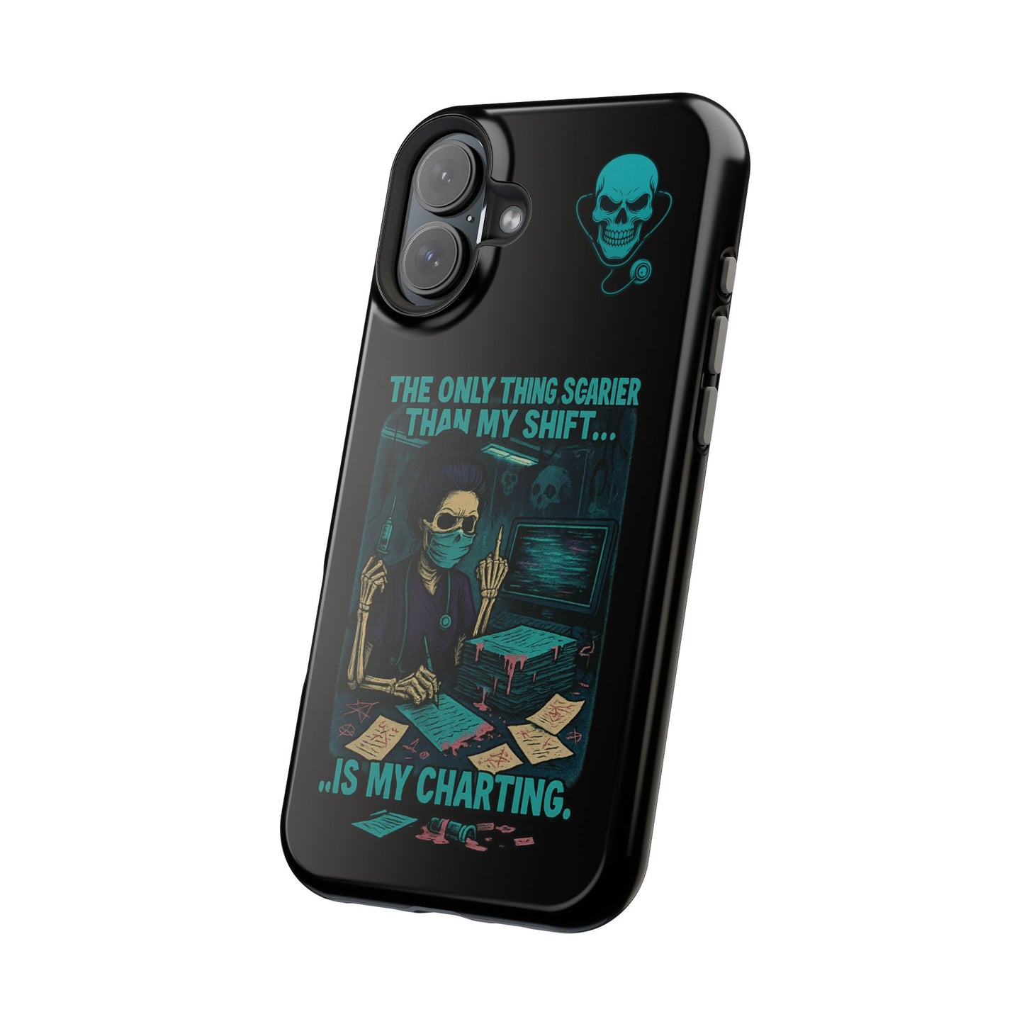 Healthcare Scary Shift Phone Case, Nurse Gift, Medical Humor Case, Halloween Phone accessory, Magnetic Tough Cases