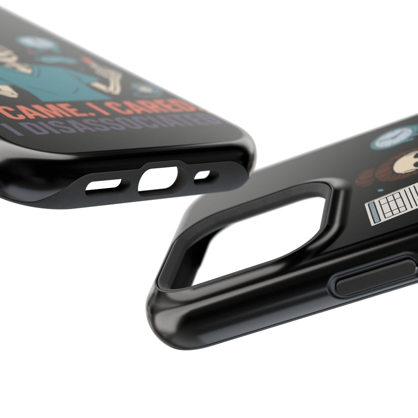 “I Came. I Cared. I Dissociated.” – Sarcastic Nurse Phone Case
