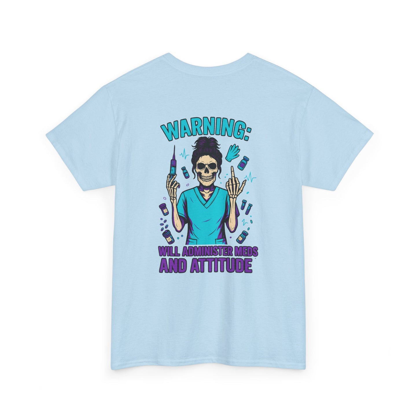 Warning Meds and Attitude Unisex Tee, Skull Graphic Shirt, Funny Nurse T-Shirt, Gift for Healthcare Workers, Halloween Apparel, Casual Wear