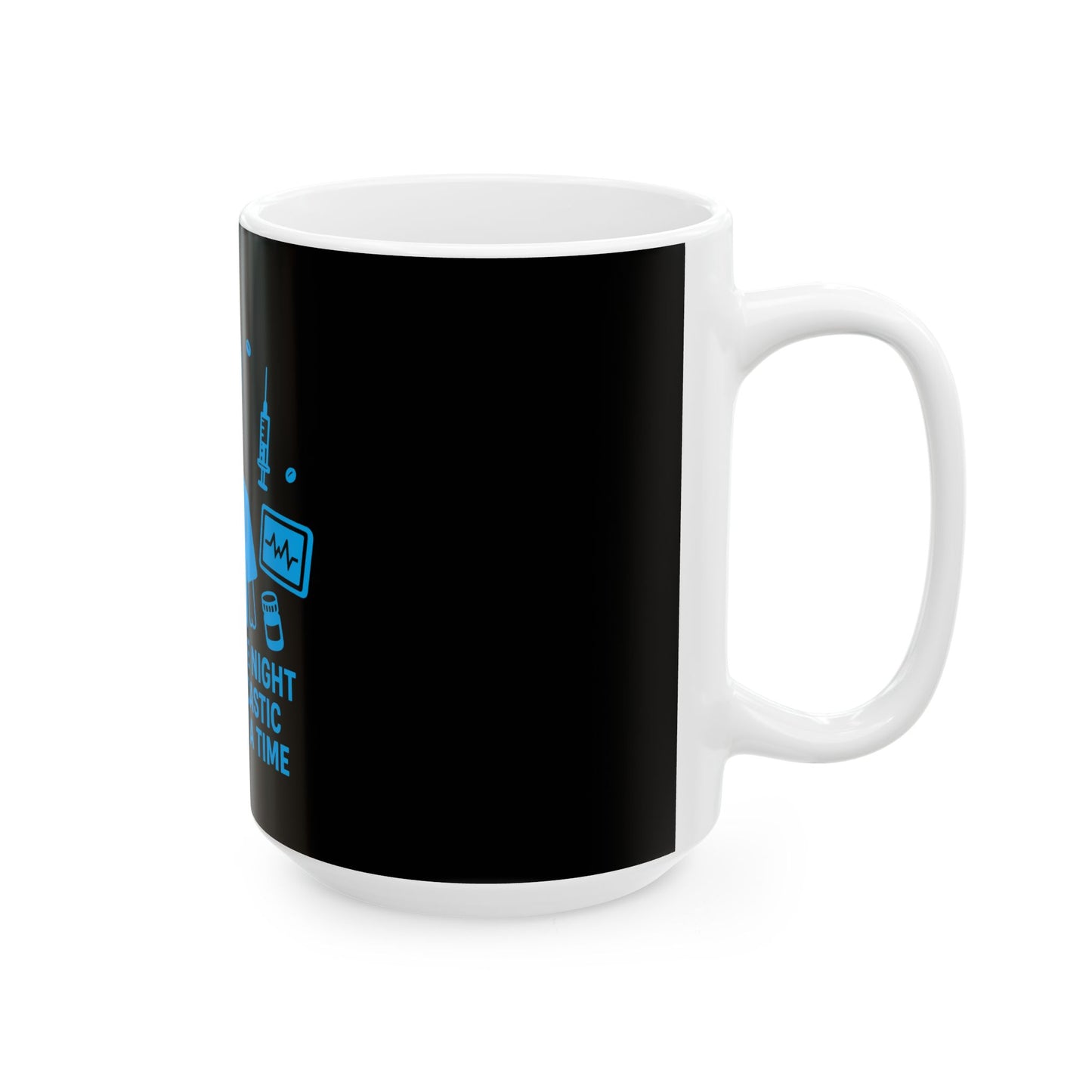 “Surviving the Night One Sarcastic Comment at a Time” – Nurse Life Mug