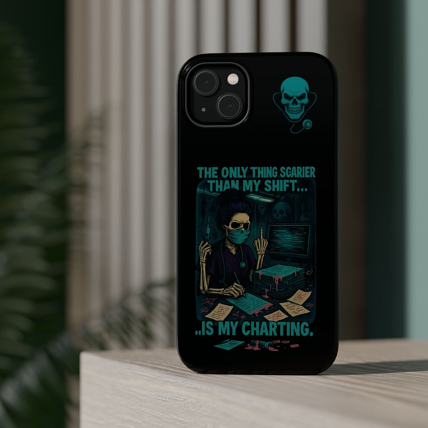 Healthcare Scary Shift Phone Case, Nurse Gift, Medical Humor Case, Halloween Phone accessory, Magnetic Tough Cases