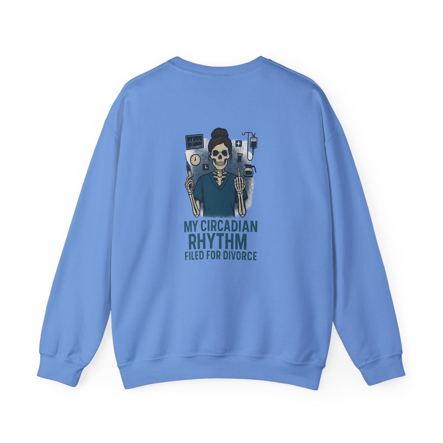 “My Circadian Rhythm Filed for Divorce” – Unisex Nurse Sweatshirt