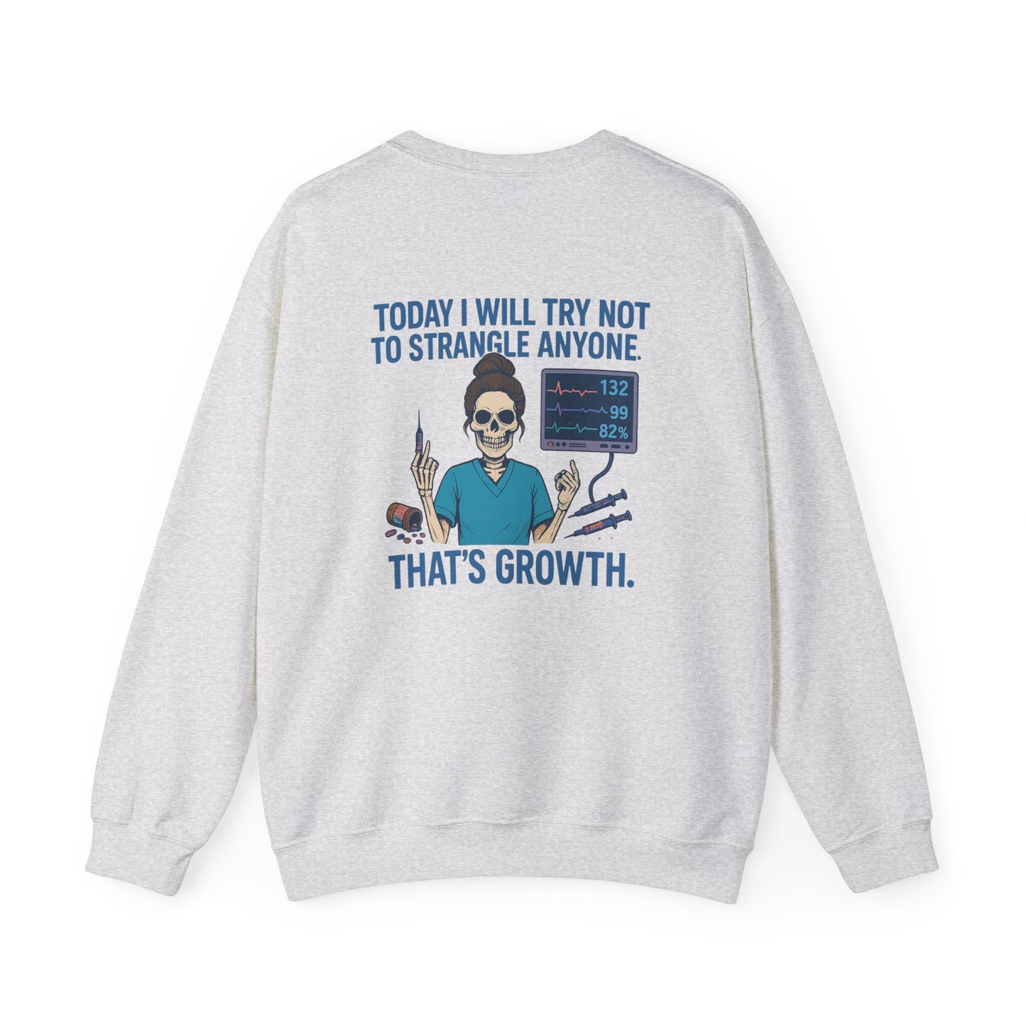 Skull Growth Humor Sweatshirt | Unisex Crewneck | Funny Gift for Nurses, Medical Professionals, Birthdays, Halloween, or Self-Care