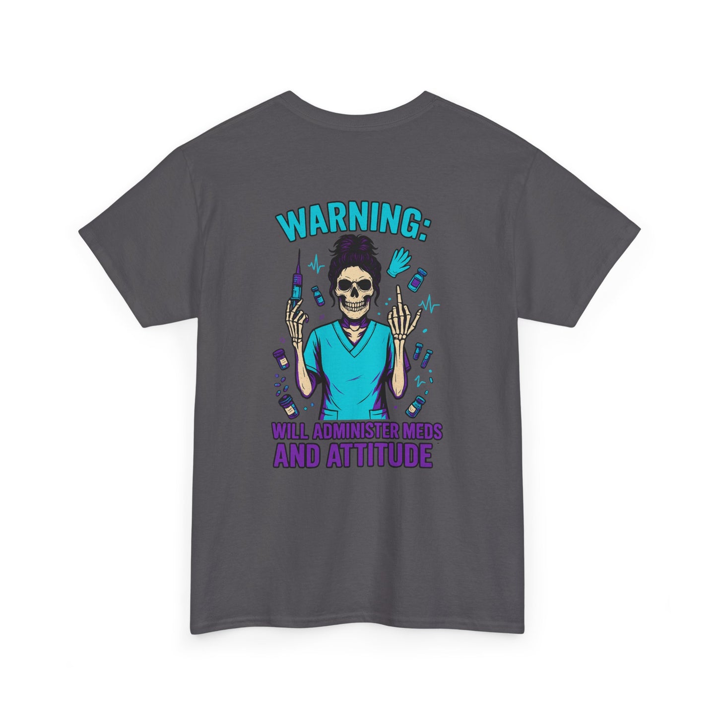 Warning Meds and Attitude Unisex Tee, Skull Graphic Shirt, Funny Nurse T-Shirt, Gift for Healthcare Workers, Halloween Apparel, Casual Wear
