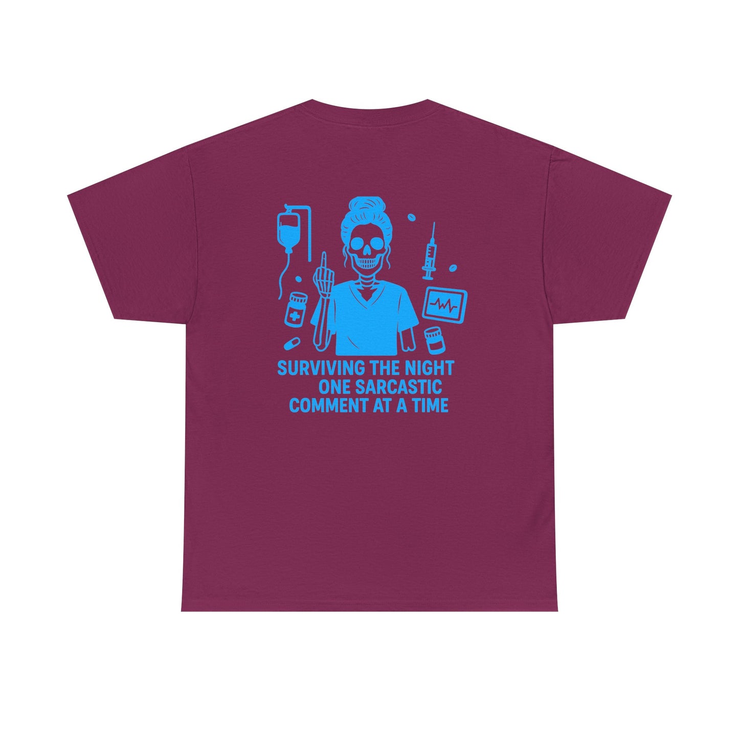 “Surviving the Night One Sarcastic Comment at a Time” – Funny Nurse Tee