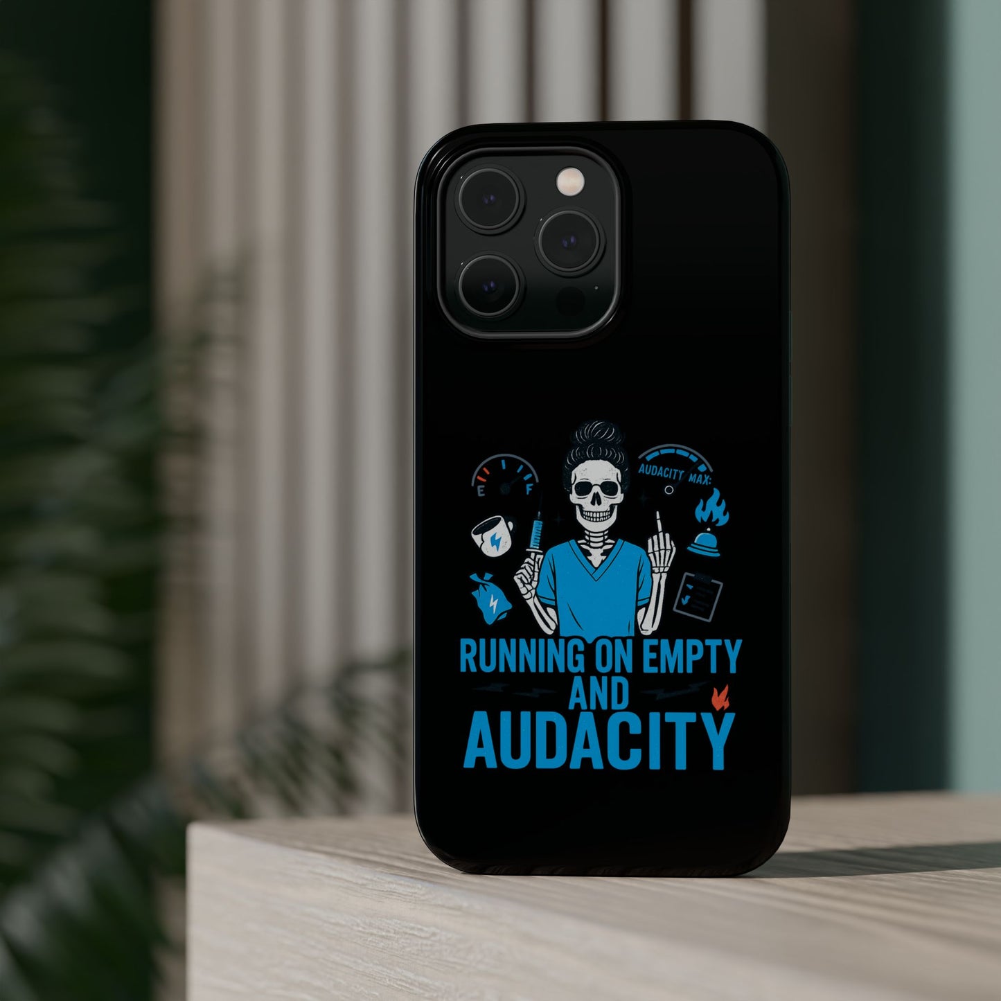 “Running on Empty and Audacity” – Nurse Chaos Phone Case