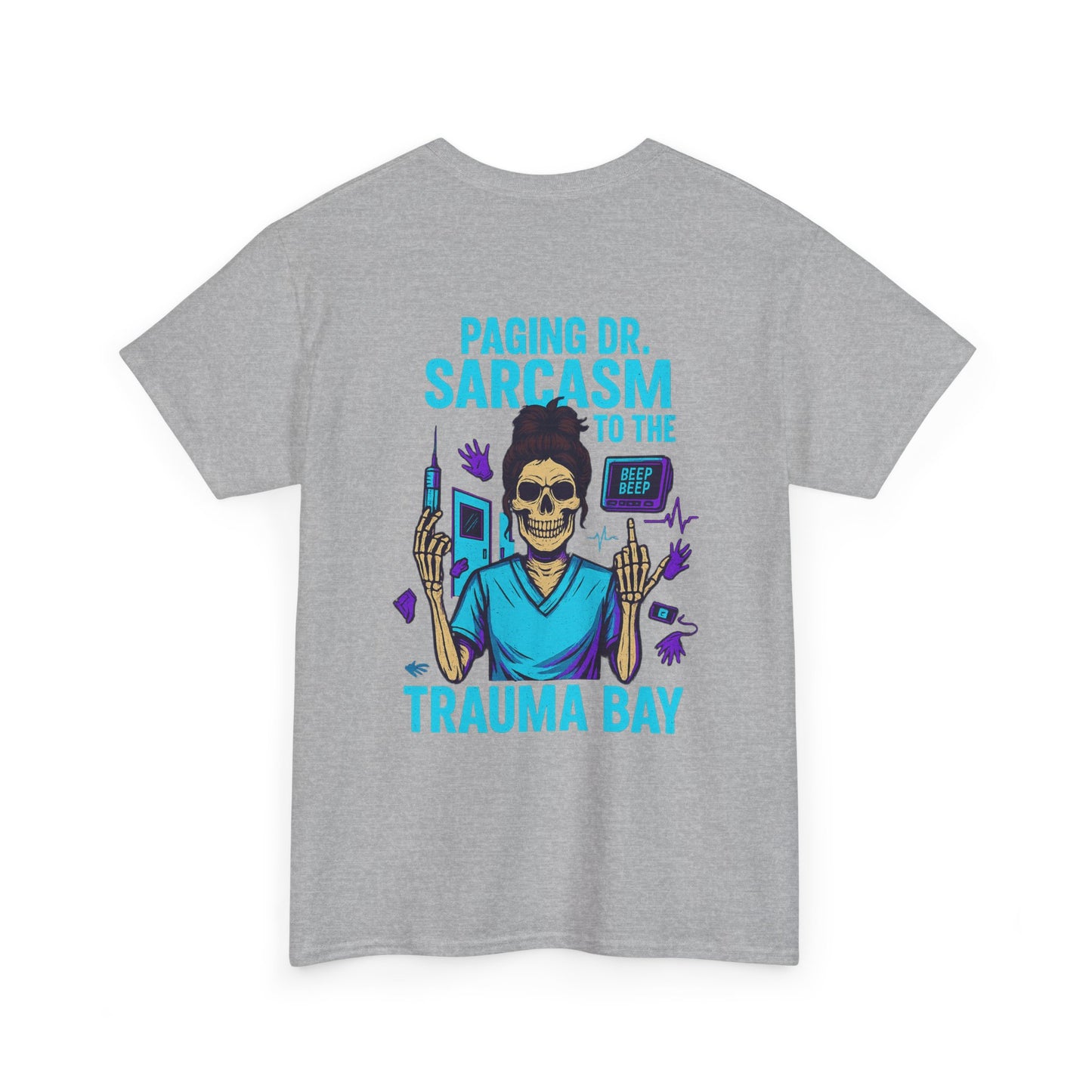 Humorous Unisex Heavy Cotton Tee - Paging Dr. Sarcasm, Funny Graphic T-Shirt for Medical Professionals, Gift for Nurses and Doctors, [...]