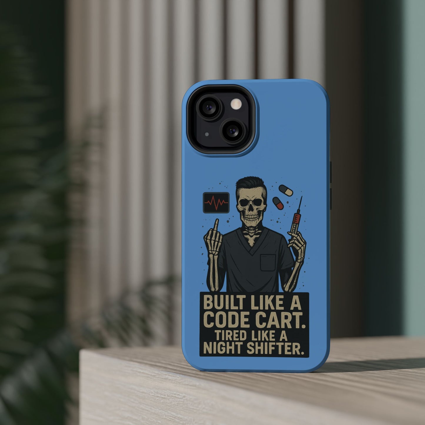 “Built Like a Code Cart. Tired Like a Night Shifter.” – Men’s Nurse Phone Case