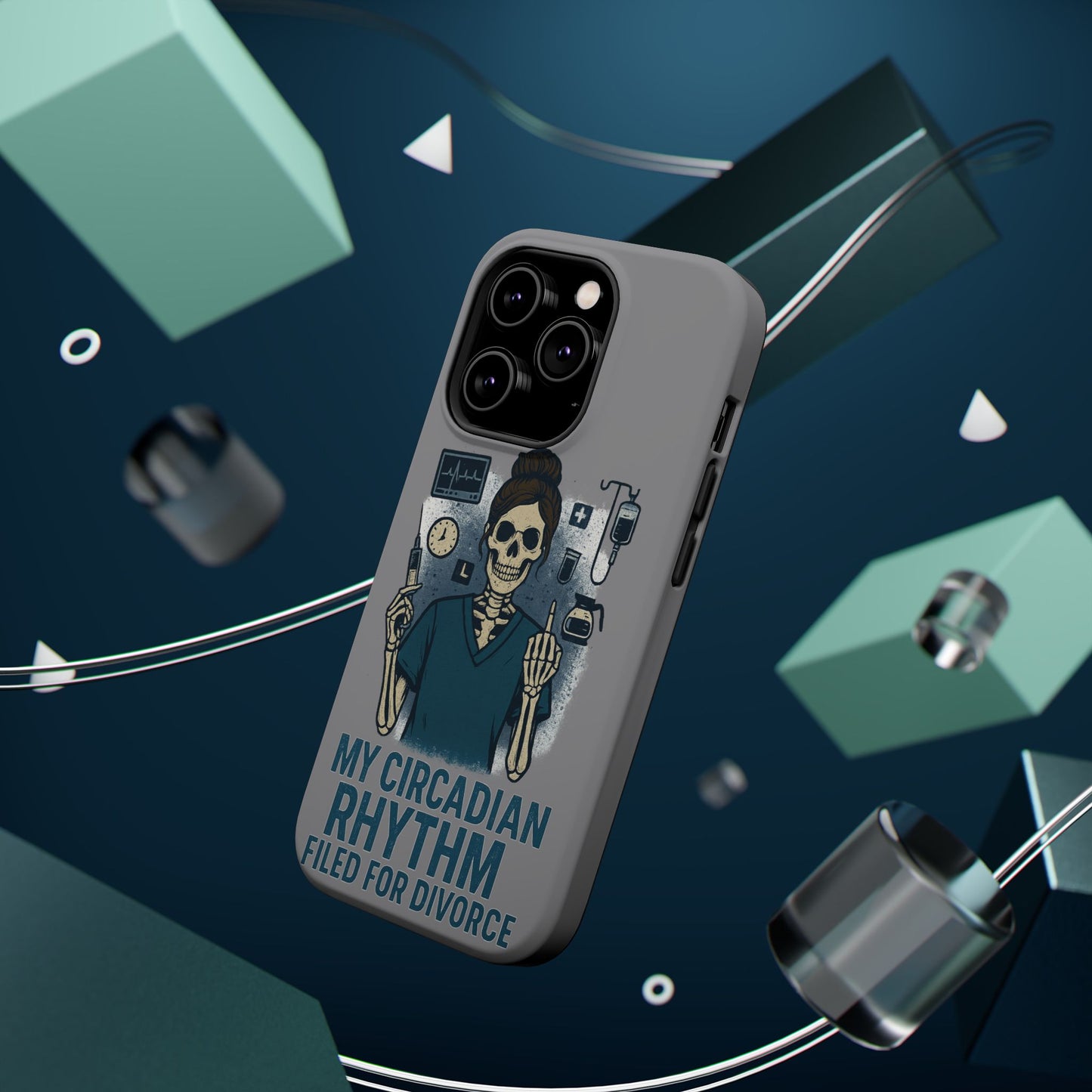 “My Circadian Rhythm Filed for Divorce” – Chaotic Nurse Phone Case