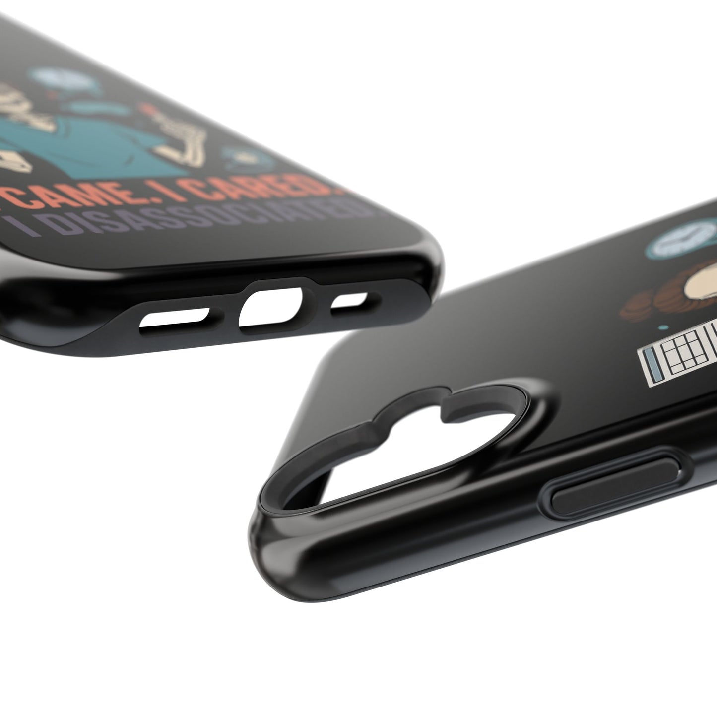 “I Came. I Cared. I Dissociated.” – Sarcastic Nurse Phone Case