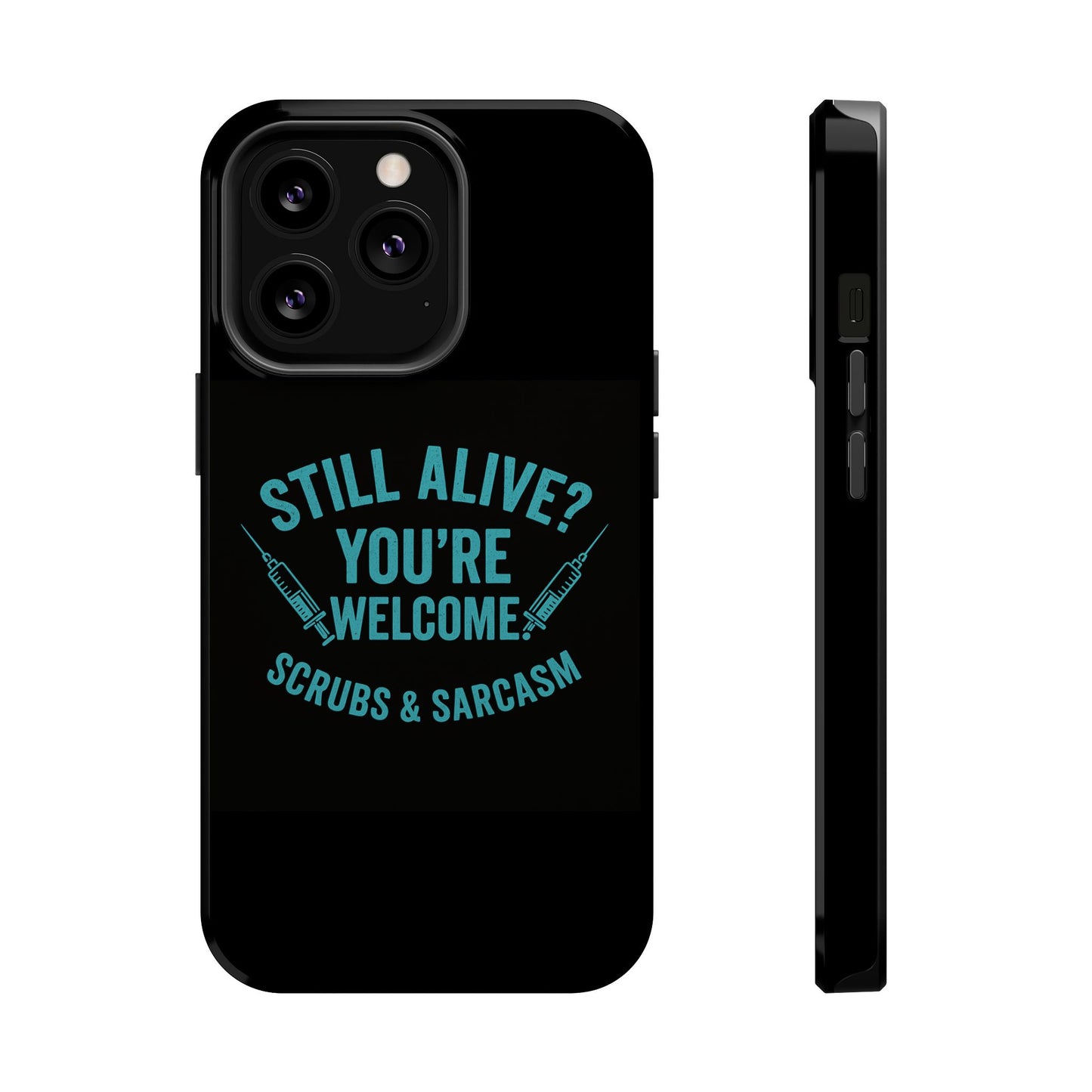Funny Medical Magnetic Tough Cases | Nurse Gift, Scrubs & Sarcasm, Healthcare Humor, Doctor Case, Birthday Gift