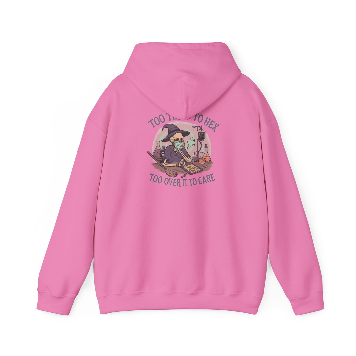 Too Tired to Hex Hoodie - Cozy Unisex Sweatshirt, Perfect for Halloween, Witchy Vibes, Casual Wear, Gift for Her