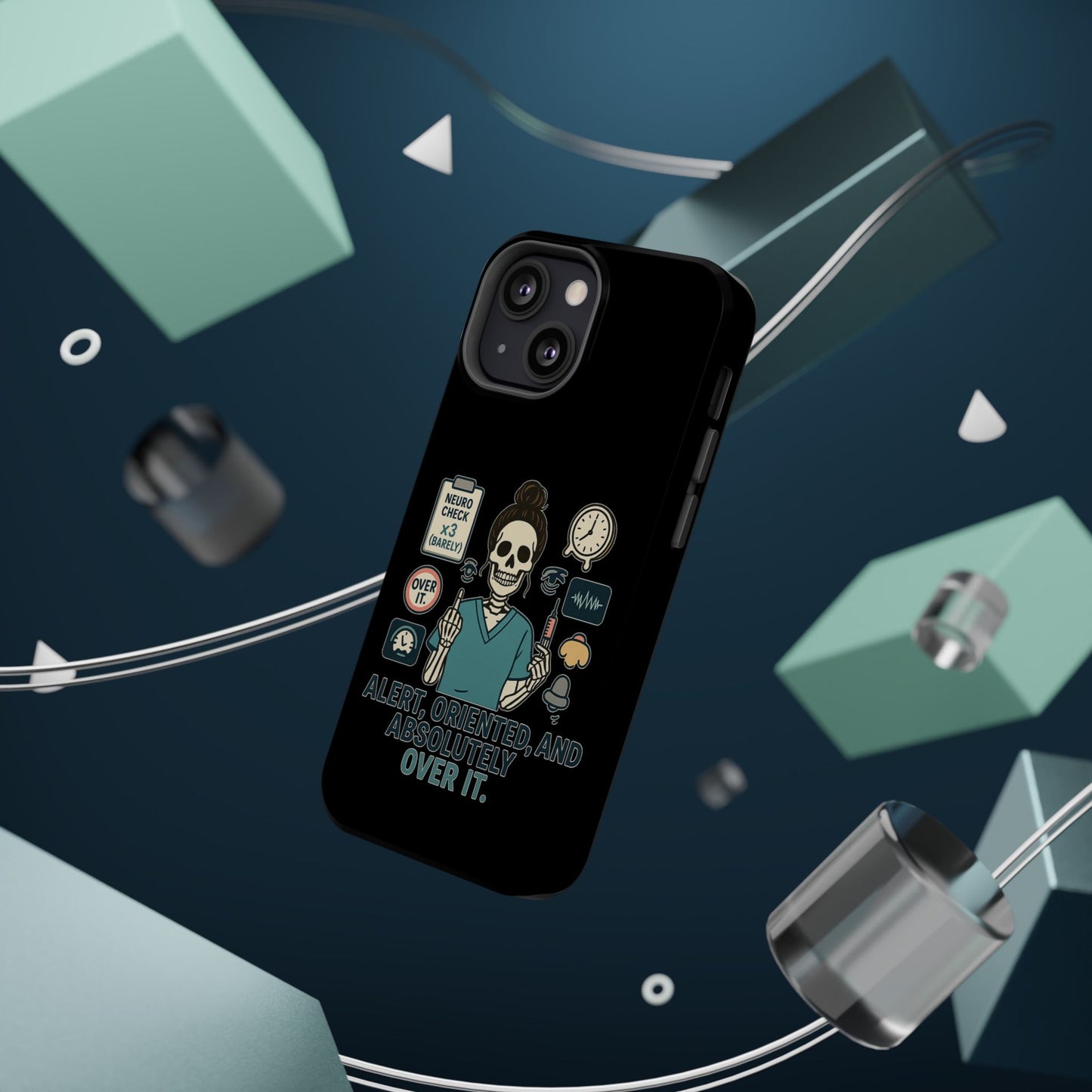 “Alert, Oriented, and Absolutely Over It” – Sarcastic Nurse Phone Case