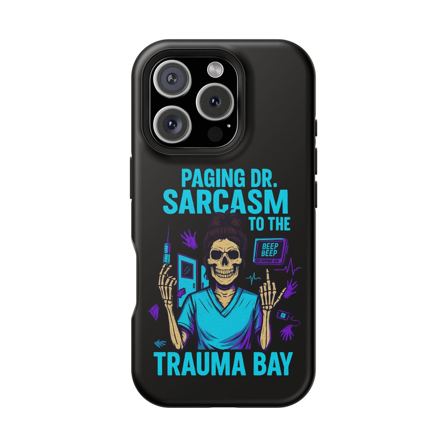 Medical Humor Magnetic Cases - Paging Dr. Sarcasm, Doctor Phone Case, Funny Gift for Nurses, Hospital Staff, Sarcastic Design
