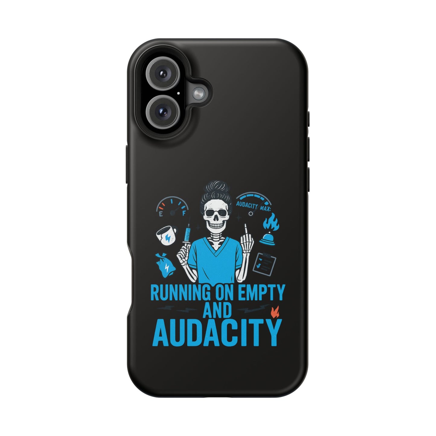 “Running on Empty and Audacity” – Nurse Chaos Phone Case