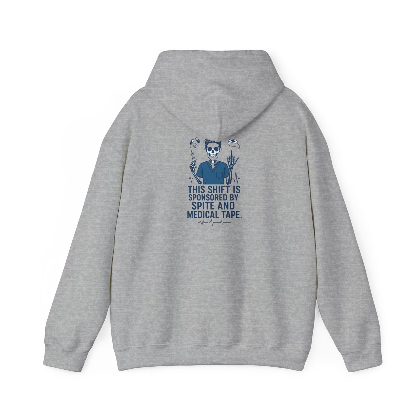 “This Shift Sponsored by Spite and Medical Tape” – Chaotic Nurse Hoodie